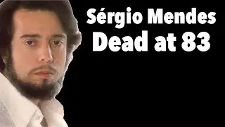 Brazilian Music Legend Sérgio Mendes Dead at 83