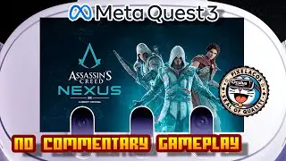 Assassin’s Creed® Nexus VR - (Meta Quest 3) - Gameplay HQ