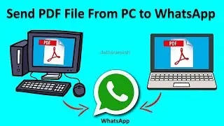 How to Send PDF File to WhatsApp From PC or Laptop