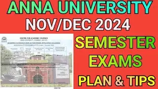 Anna University Nov/Dec 2024 Semester Exam Plan & Ideas💡| Engineering Exams Tips & Tricks | R2021|AU