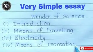 Wonder of science | wonder off science essay | wonder off science nibandh | essay on science |