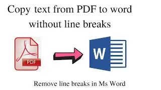 Copy Text from PDF to Word without Line Breaks | Fastest Way