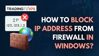 How to block IP address from Firewall in Windows?