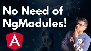 Standalone Components in Angular 15 | Make application without NgModule