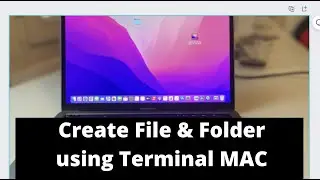 How to create Folder & File using Terminal on Mac 2022