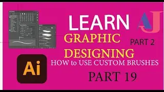 how to use custom brushes in illustrator | part 19