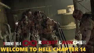 Resident Evil 4 Remake Welcome To Hell Chapter 14