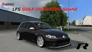 #lfs Live for Speed - GOLF 7R Line DSG + Pops and Bangs ( realistic sound ) MK7