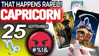 Capricorn ♑️ SOMETHING STRONG IS COMING🤬THAT HAPPENS RARELY❗️😱 horoscope for today SEPTEMBER 25 2024