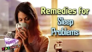 6 Remedies for Sleep Problems || Sleeping Tips