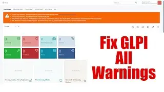 How to fix all Warnings in GLPI 10x | WampServer
