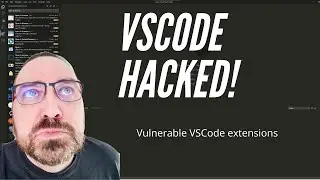 YOUR VSCODE IS HACKED! (Vulnerable VSCode extensions)