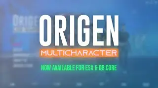 Origen Multicharacter - Version ESX & QBCore - Script Gta V