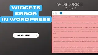 Widgets Error in WordPress | WordPress