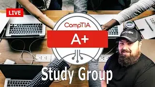 CompTIA A+ 220-1100 Study Group and Quiz - May 2022