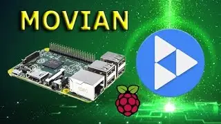 Универсальный RaspberryPi - Медиацентр MOVIAN