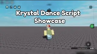 Krystal Dance Showcase Script | Roblox