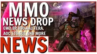 GW2 Season 1 Returns, Blue Protocol Delayed + BDO, ArcheAge, TERA and More