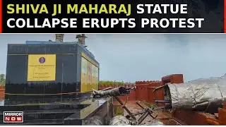 Chhatrapati ShivaJi Statue Collapse: Protest Erupts In Maharashtra Against Shinde Govt | Top News