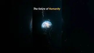 The future of humans #cosmologist #earth #cosmology #astrophysics #universe