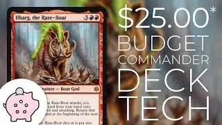 Ilharg, the Raze-Boar | EDH Budget Deck Tech $25 | Triggers | Magic the Gathering | Commander