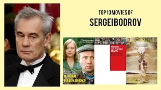 Sergei Bodrov |  Top Movies by Sergei Bodrov| Movies Directed by  Sergei Bodrov