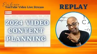 Video Content Calendar Planning for 2024