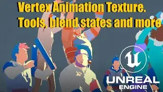 Vertex Animation Texture in UE5. Tools, blend transitions and more. Patreon