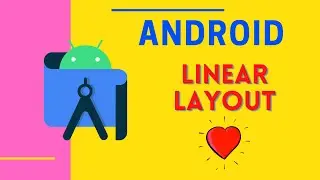 Linear Layout in Android