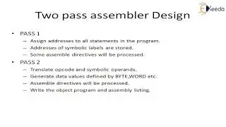 Assembler Design:two pass assembler design