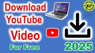 How To Download YouTube Videos In Laptop & PC [2025]