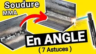 ☑️ Souder en Angle à L'Arc MMA - 7 ASTUCES pour réussir