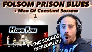 Home Free - Folsom Prison Blues (MV & Live) + Man Of Constant Sorrow FIRST REACTION!