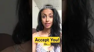 Radical Self-Acceptance | How To Accept Yourself And Change Your Life