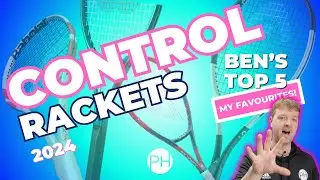 REVIEW: TOP 5 TENNIS RACKETS FOR CONTROL 2024 | Tennis Coach | Racquet Review | PH Tennis