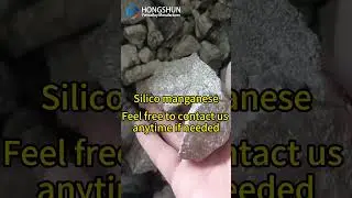 Essential for High-Quality Steel Production —— Silico Manganese Alloy #siliconmanganese