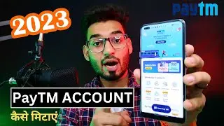 How to delete paytm account 🔴 Paytm business account delete • 2023 • HINDI