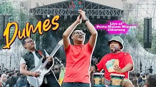 WAWES - DUMES (Live Pesta Semalam Minggu Cikarang)