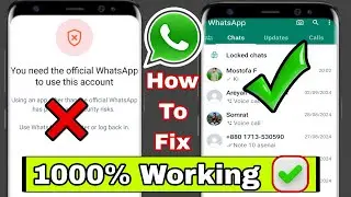 How to fix you need the official whatsapp to use this account problem (fix gb whatsapp+WhatsApp)