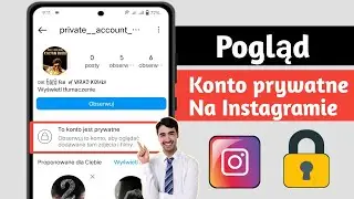 Jak wyświetlić prywatne konto na Instagramie 2024 | Wyświetl prywatne konto na Instagramie |