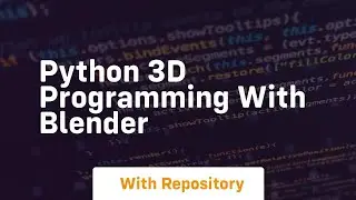 Python 3d programming with blender