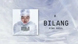 Aina Abdul - Bilang (Official Lyric Video)