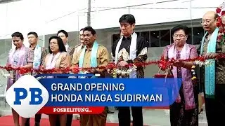 Grand Opening Honda Niaga Sudirman