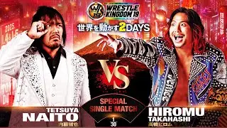 Tetsuya Naito vs Hiromu Takahashi at Wrestle Kingdom 19!