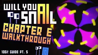 Will You Snail? Chapter E Walkthrough + Regular Ending - All Secrets & Collectables Guide Pt. 5