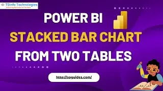 Display Power BI stacked bar chart from two tables | Microsoft Power BI | Power BI Tutorials