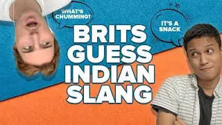 Brits React To Indian Slang | BuzzFeed India