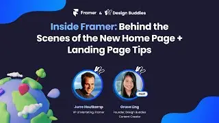 Inside Framer: Behind the Scenes of the New Home Page + Landing Page Tips