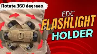 EDC versatile rotatable flashlight holster pouch holder with clamp