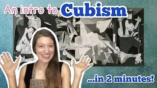 All about Cubism | 2 Minute Art Lesson Intro